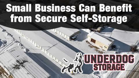 How Small Businesses Can Benefit from Using Secure Self-Storage